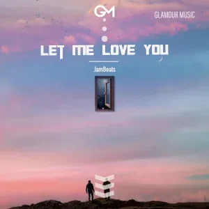 JamBeats - Let Me Love You