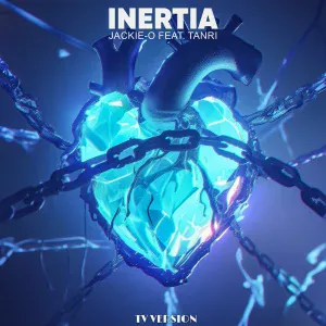 Jackie-O feat. Tanri - INERTIA [TV Version]