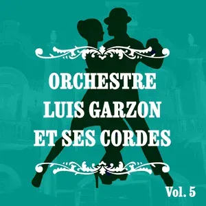 Orchestre Luis Garzon et ses cordes - Llevan