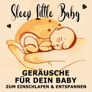 Sleep Little Baby - Autobahn