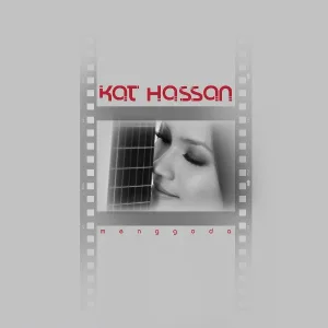 Kat Hassan - Lepaskan