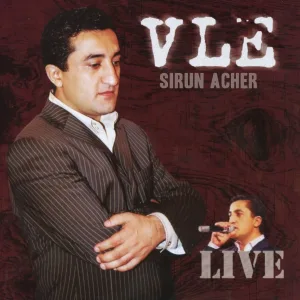 Vle Khaloyan - Sirun Acher
