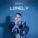  - Lonely