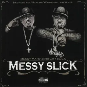 Messy Marv, Mitchy Slick feat. Keak Da Sneak - Cherish A Thug