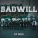 Badwill - Intro