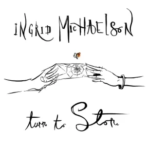 Ingrid Michaelson - Turn To Stone