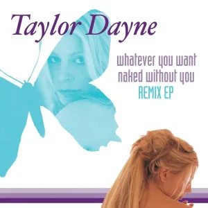 Taylor Dayne - Naked Without You [Thunderpuss 2000 Radio Edit]