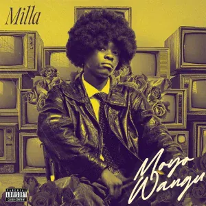 Milla - Moyo Wangu