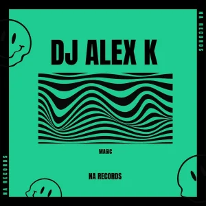 Dj Alex K - Magic