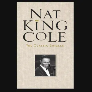 Nat King Cole - Those Lazy-Hazy-Crazy Days Of Summer