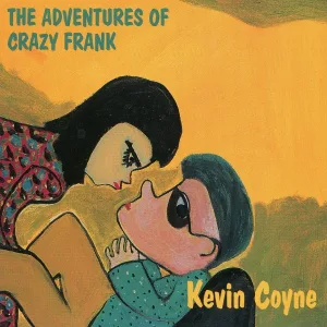 Kevin Coyne - Crazy Dream