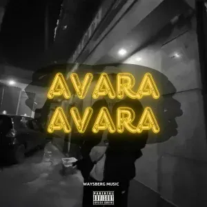 Waysberg Music - Avara Avara