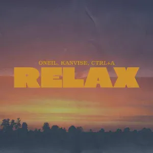 ONEIL, KANVISE, Ctrl+A - Relax