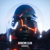 MODERN CLVB - Goodbye