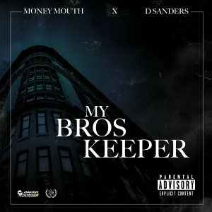 D Sanders, Money Mouth - Two Blunts