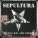 Sepultura - Black Steel In the Hour of Chaos