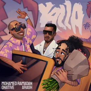 Mohamed Ramadan, Onative, Arash - YALLA