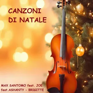 Max Santomo feat. Ashanty - LA NOTTE DI NATALE