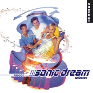 SONIC DREAM COLLECTIVE - Take Me Back