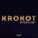 KROKOT - Одинокий растаман