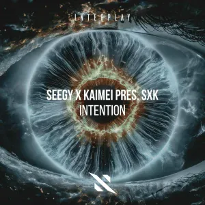 Seegy, KAIMEI, SXK - Intention