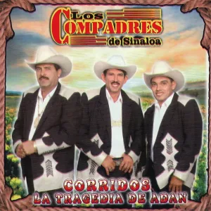 Los Compadres De Sinalóa - La Rubia Del Moño Negro