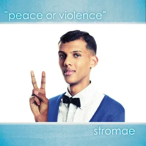 Stromae - Peace Or Violence