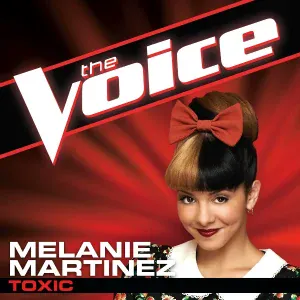 Melanie Martinez - Toxic