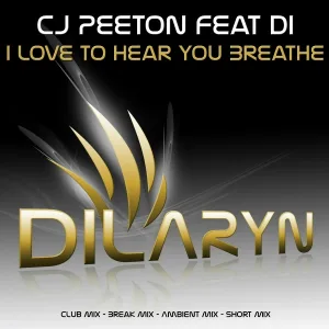 CJ Peeton feat. Di - I Love To Hear You Breathe