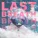 Blaze U, Kilian K, Pull n Way - Last Breath