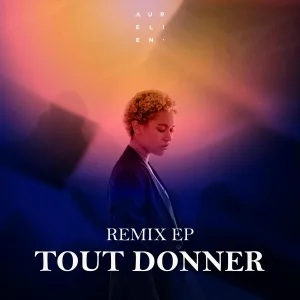 Aurélien - Tout Donner : Le Parvis