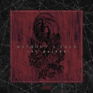 Without a Face - Rat Poison