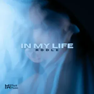 Rodle - In My Life