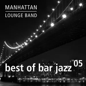 Manhattan Lounge Band - Blue Bossa