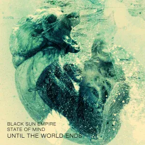 Black Sun Empire, State Of Mind - Bad
