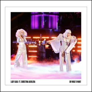 Lady Gaga feat. Christina Aguilera - Do What U Want