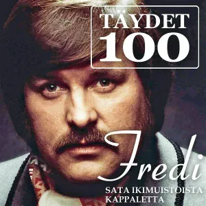 Fredi - Vain sinusta elän - Forever and Ever