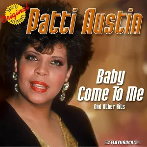 Patti Austin - Baby Come To Me
