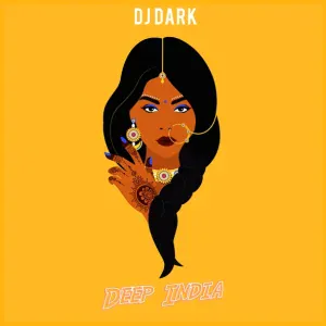 DJ Dark - Deep India (Extended Mix)