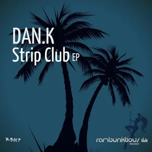 DAN.K - Strip Club