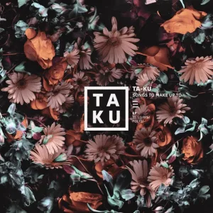 Ta-ku feat. JMSN, Sango - Love Again