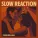 Funkorama - Slow Reaction