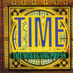 The Wolfgang Press - Time
