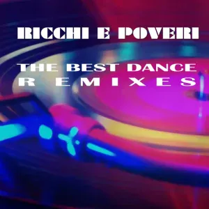 Ricchi E Poveri - Sarà perché ti amo
