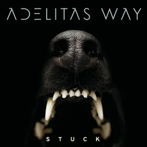 Adelitas Way - Stuck