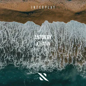 Anton By, Ahmed Helmy - Johann (Ahmed Helmy Edit)