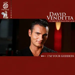 David Vendetta - I'm Your Goddess