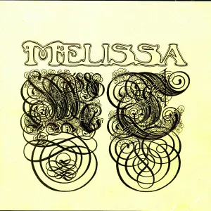 Melissa - Too Much of Nothing