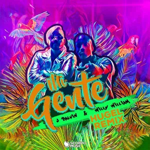 J Balvin, Willy William, HUGEL - Mi Gente