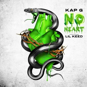 Kap G feat. Lil Keed - No Heart (feat. Lil Keed)